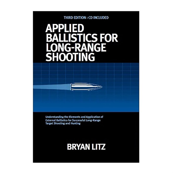 APPLIED BALLISTICS, LLC. - APPLIED BALLISTICS FOR LONG-RANGE SHOOTING
